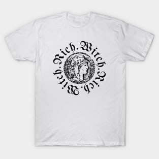 Rich Witch T-Shirt